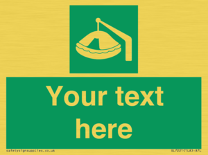 Custom sign Safe condition Davit-launched liferaft